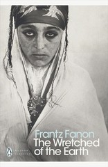 Wretched Of The Earth, paperback by Frantz Fanon (Author)