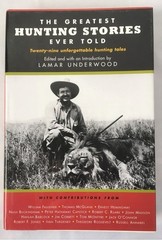 The Greatest Hunting Stories Ever Told