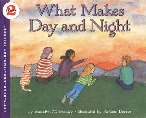 What Makes Day and Night (Let’s-Read-and-Find-Out Science 2) – Paperback – GOOD