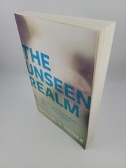 The Unseen Realm: Recovering the Supernatural Worldview by Michael S. Heiser
