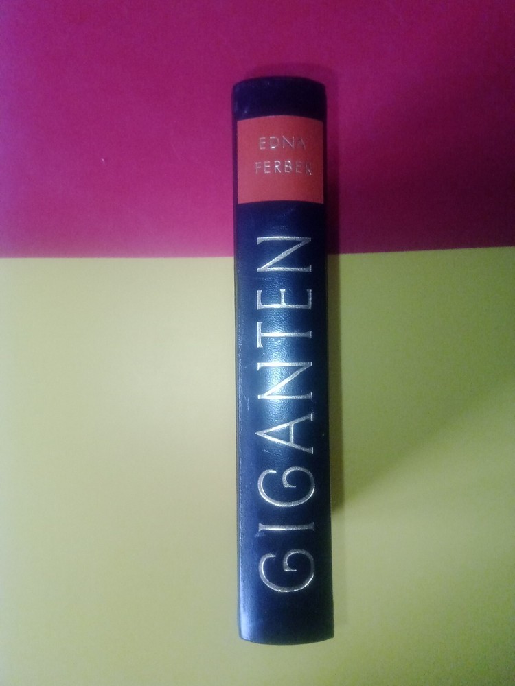 EDNA FERBER / GIGANTEN Buch Roman