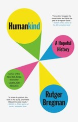 Humankind: A Hopeful History by