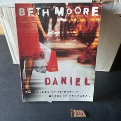 Daniel Beth Moore 2006 Bible Study Guide Workbook LifeWay Press