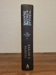 *Signed* The Ballad Of Falling Dragons by Sarah A. Parker – B&N Deluxe Edition