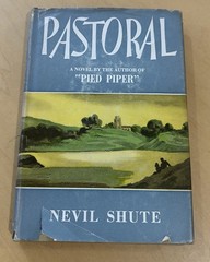 Pastoral by Nevil Shute 1944 William Morrow Hardcover Book with Dust Jacket