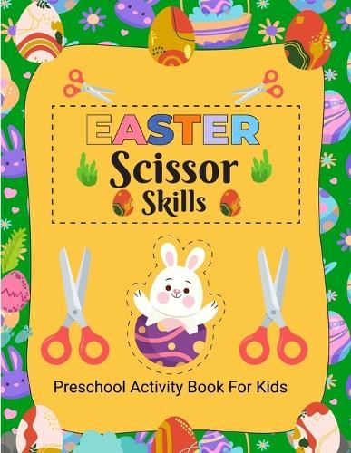Laura Bidden Easter Scissor Skills (Paperback)