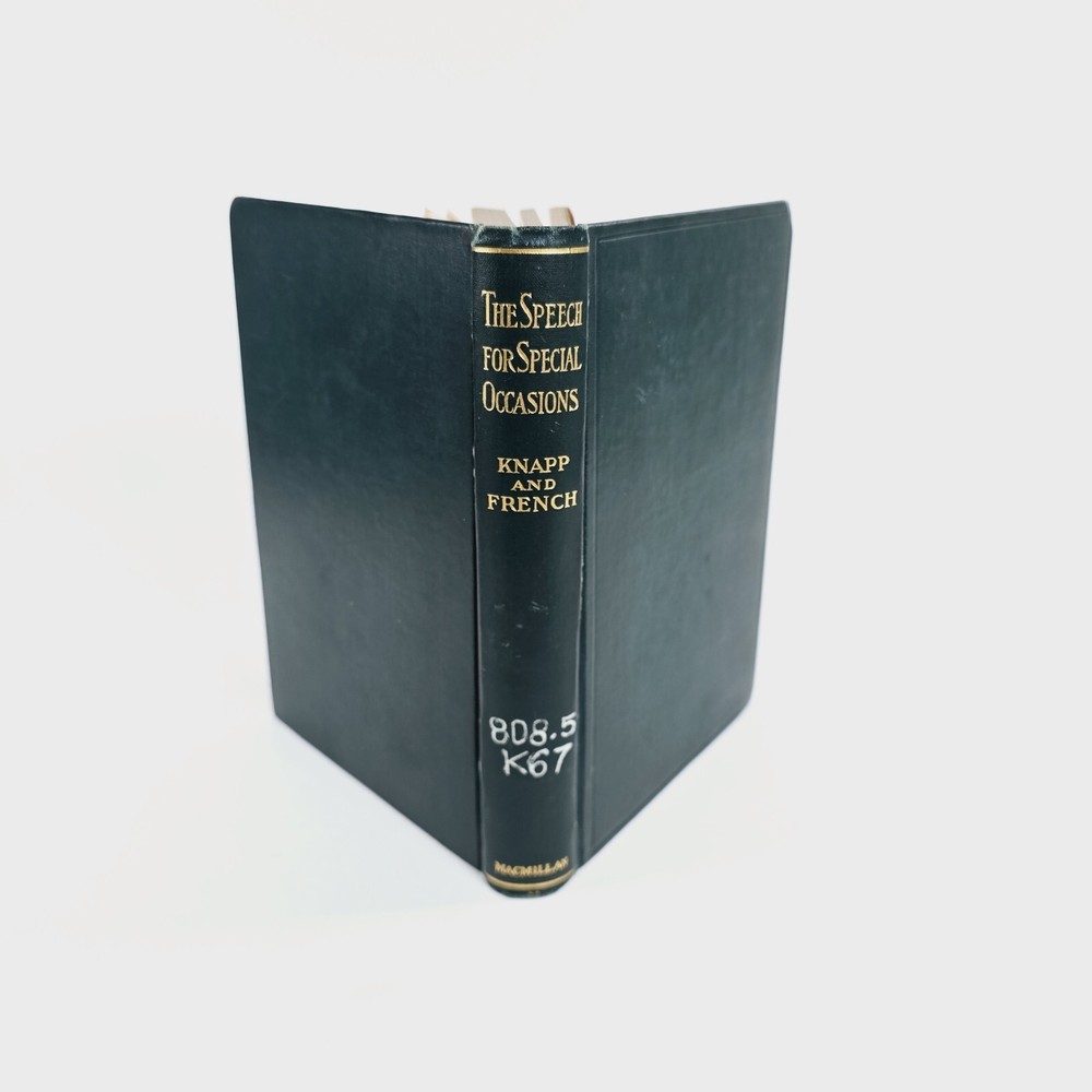 Antique 1920 The Speech for Special Occasions – Knapp & French Hardcover