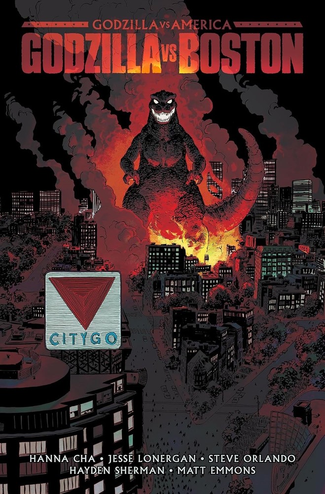 Godzilla vs. America: Boston Hardcover by Cha, Hanna