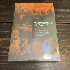 SEALED NEW First Families Of Tennessee-A Register. East Tennessee Historical S5