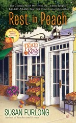 Rest In Peach: A Georgia Peach Mystery Book 2 -Susan Furlong Fiction Book