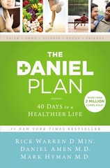 THE DANIEL PLAN: 40 DAYS TO A HE