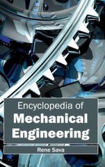 Encyclopedia of Mechanical Engineering, Hardcover by Sava, Rene (EDT), Like N…
