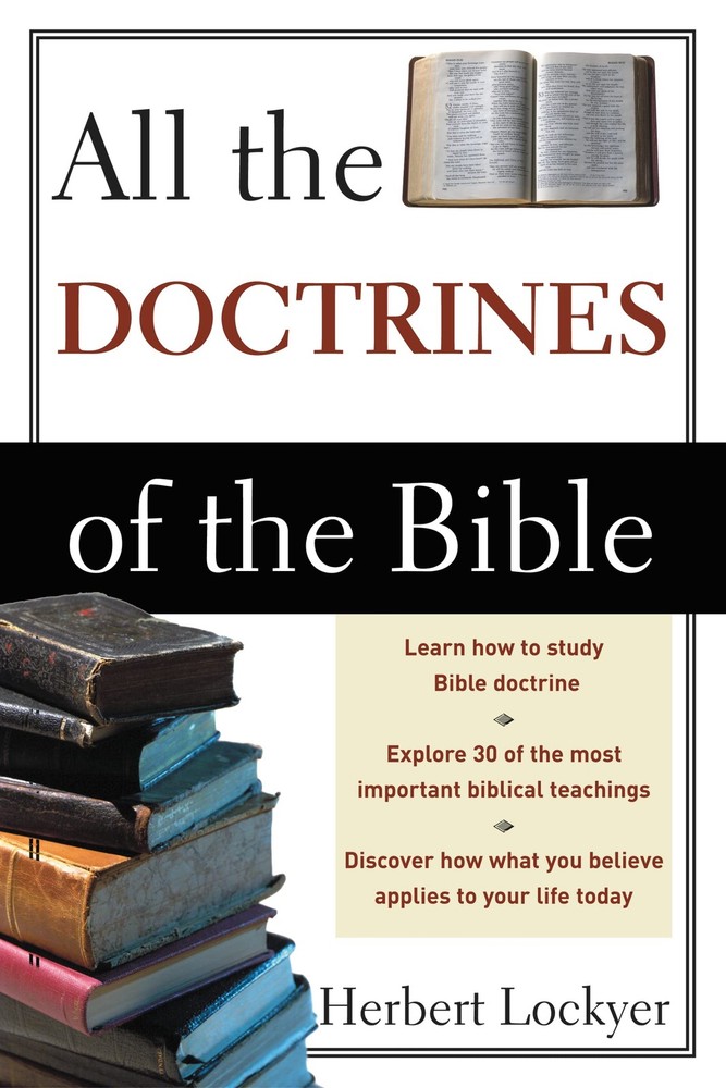 All the Doctrines of the Bible – paperback Lockyer, Herbert
