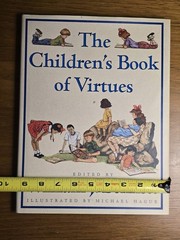 Children’s Book of Virtues by William J. Bennett (1995, Hardcover)