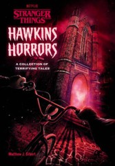 Hawkins Horrors (Stranger Things): A Collection of Terrifying Tales – GOOD