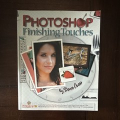 Photoshop Finishing Touches Dave Cross Paperback Peachpit Press Photo Editing