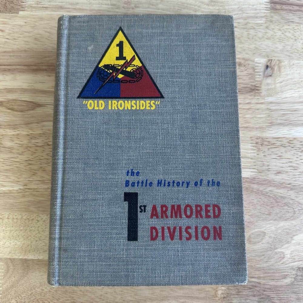 Battle History 1st Armored Division WWII George F Howe 1954 Combat Forces Press
