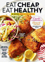 EAT CHEAP, EAT HEALTHY MAGAZINE | 2021 | 80 RECIPES UNDER $3 PER SERVING