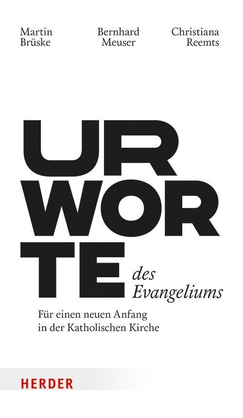 Urworte des Evangeliums Bernhard Meuser