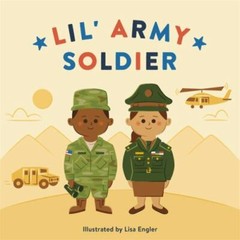 Lil’ Army Soldier (Mini Military) 9780762498789 by RP Kids