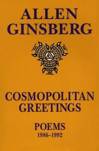 Cosmopolitan Greetings: Poems 1986-1992 – Paperback By Ginsberg, Allen – GOOD