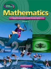 Mathematics: Applications and Concepts, Course 3, Student Edition (MATH APPL…