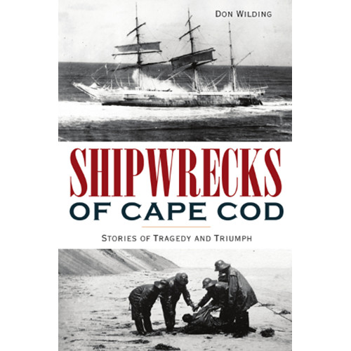 Shipwrecks of Cape Cod, Massachusetts, Disaster, Paperback