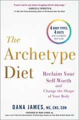 The Archetype Diet by Dana James