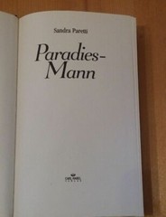Paradies-Man Novel Sandra Paretti Carl Habel Publishing 1983 381 Pages