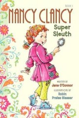 Nancy Clancy, Super Sleuth – Paperback By O’Connor, Jane – GOOD