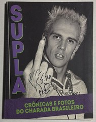 Supla:Crônicas e Fotos do Charada Brasileiro (Portuguese Edition) BOOK SIGNED