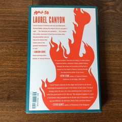 LAUREL CANYON Rock & Roll’s Legendary Neighborhood Book 1st Edition First Print
