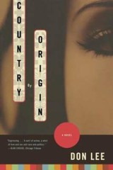 Country of Origin: A Novel – Paperback By Lee, Don – GOOD