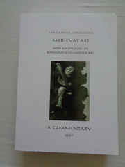 Christofides Medieval Art A Commentary With An Epilogue on Renaissance to Modern