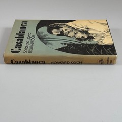 Casablanca Script and Legend Howard Koch 1973 First Printing Film History