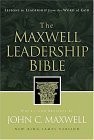 The Maxwell Leadership Bible Developing Leaders From The Word Of God