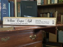 William Cooper Nell Selected Writings 1832-1874 Abolitionist by Dorothy Wesley