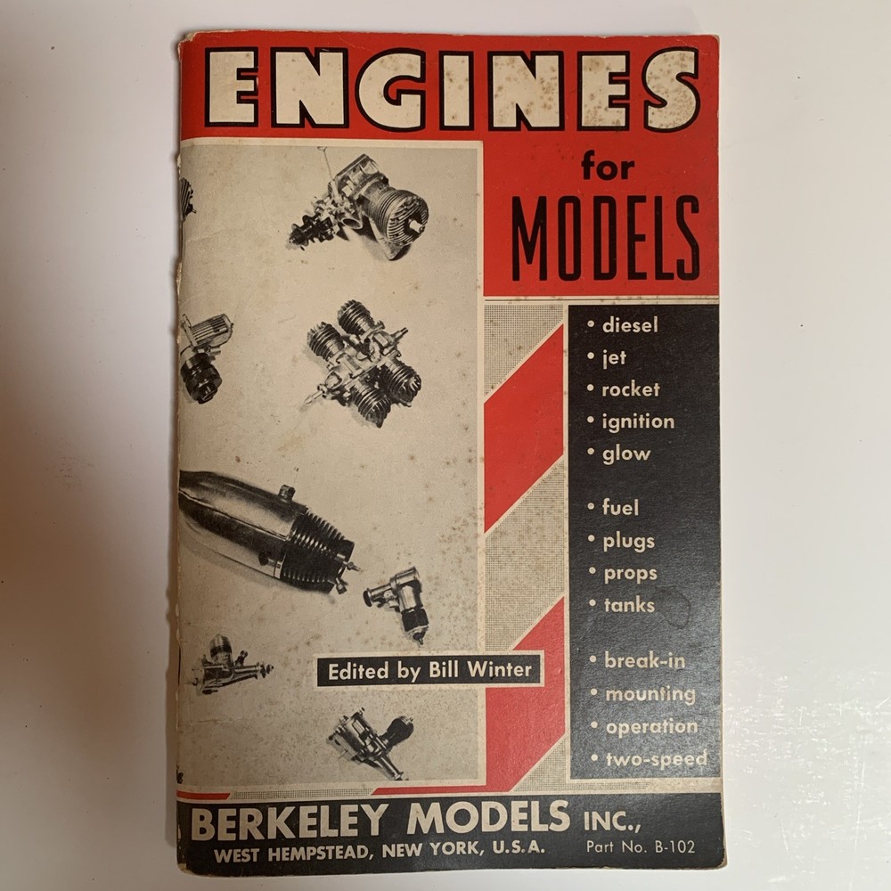 Engines for Models : Part No. B-102 Berkeley Models 1955 Booklet 95 Pages 312S