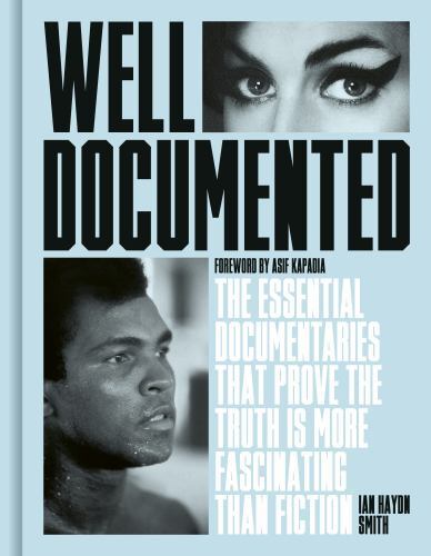 Well Documented: The Essential Documenta- 0711267995, hardcover, Ian Haydn Smith