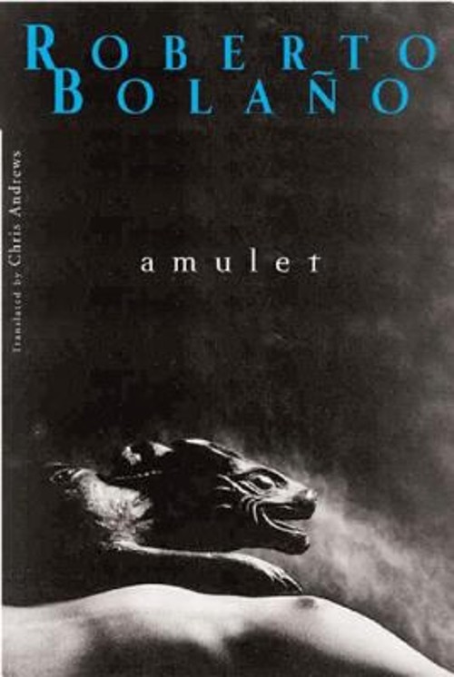 Amulet Hardcover Roberto Bolaño