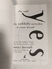 She Said Yes Misty Bernall Cassie Bernall Columbine Biography Book Mass Market