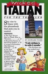 Wicked Italian for the Traveler (Wicked Series) (English and Italian E – GOOD