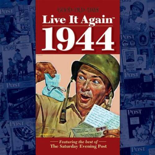 Live It Again 1944 – Hardcover By Annie’s – VERY GOOD