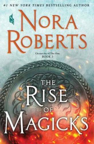 The Rise of Magicks: Chronicles of The One, Book 3 – Hardcover – GOOD