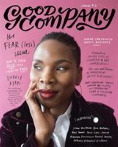 Good Company (Issue 2): The Fear(less) Issue by Bonney, Grace