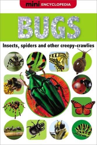 Bugs (Mini Encyclopedias) – Hardcover By Creese, Sarah – GOOD