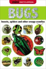 Bugs (Mini Encyclopedias) – Hardcover By Creese, Sarah – GOOD