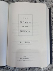 The Woman in the Window A. J. Finn 2018 First Edition Thriller HarperCollins