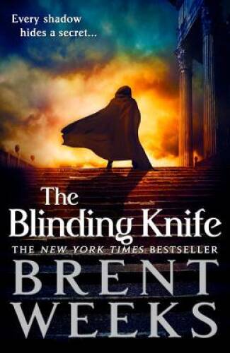 The Blinding Knife (Lightbringer) – Paperback By Weeks, Brent – VERY GOOD
