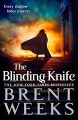 The Blinding Knife (Lightbringer) – Paperback By Weeks, Brent – VERY GOOD